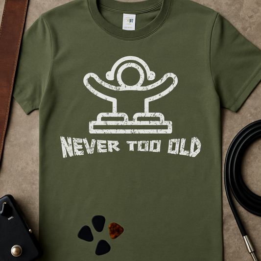Never Too Old DJ T-Shirt