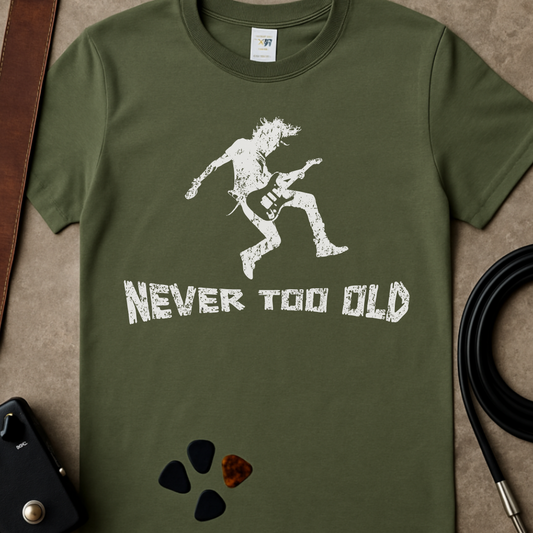 Never Too Old Guitarist T-Shirt