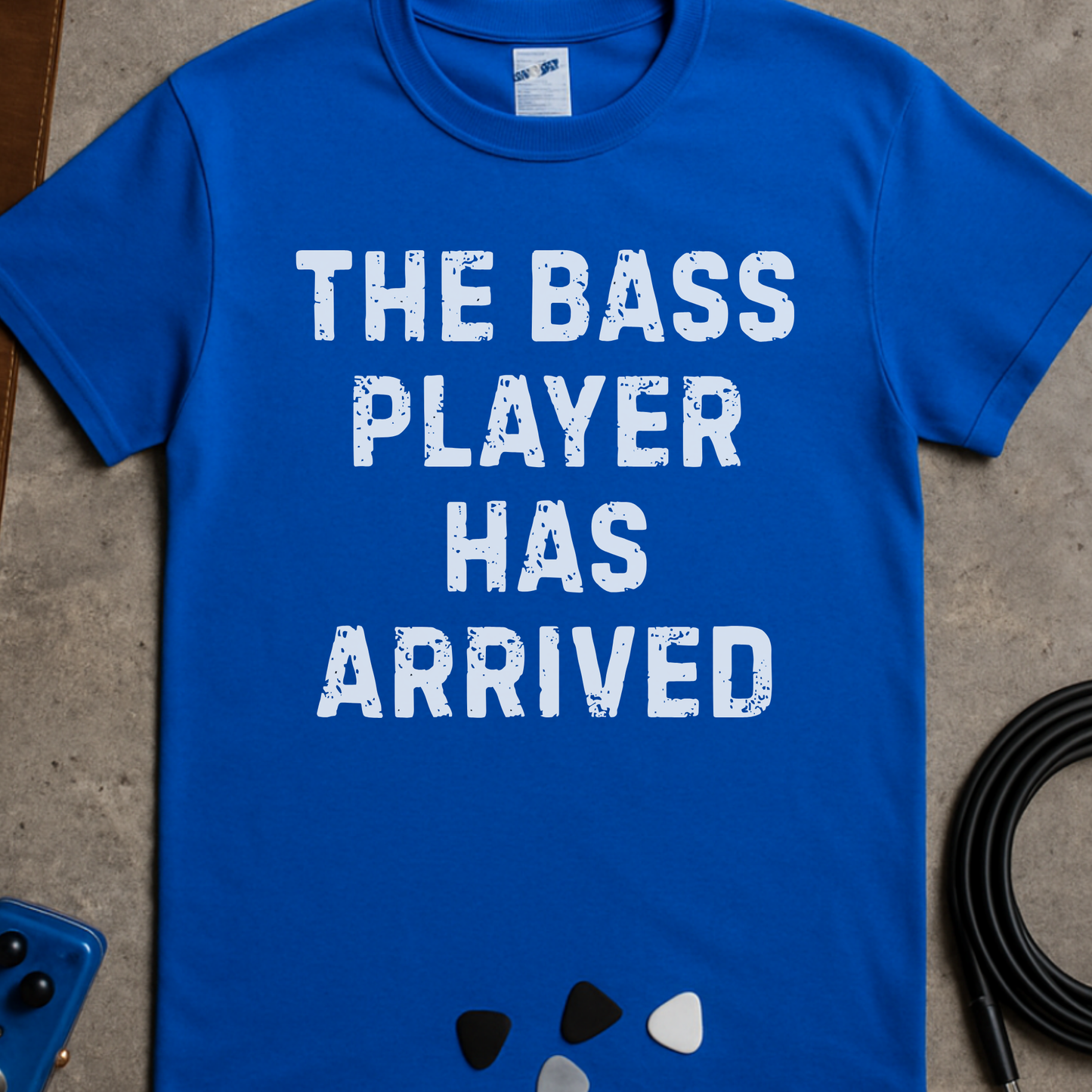 Bass Player Has Arrived T-Shirt