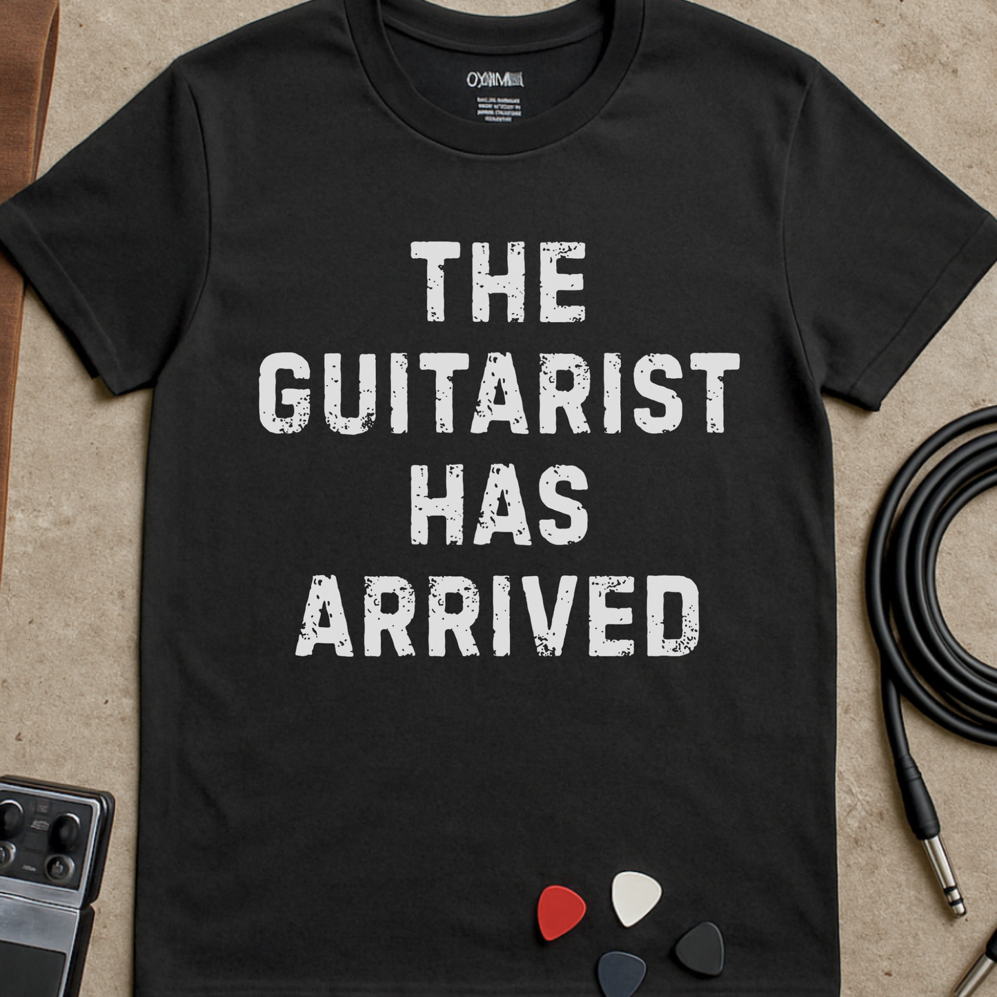 Guitarist Has Arrived T-Shirt