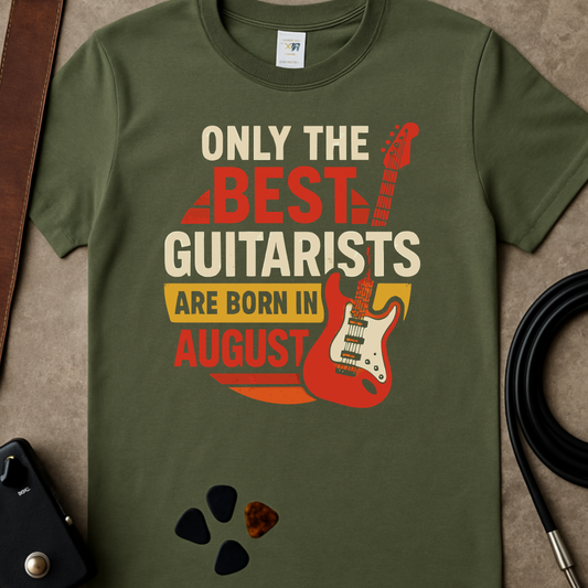 Best Guitarists Born In August T-Shirt