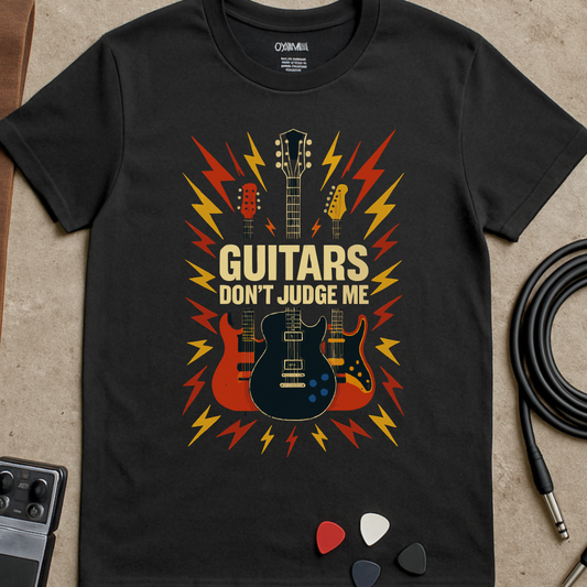 Guitars Don't Judge Me T-Shirt