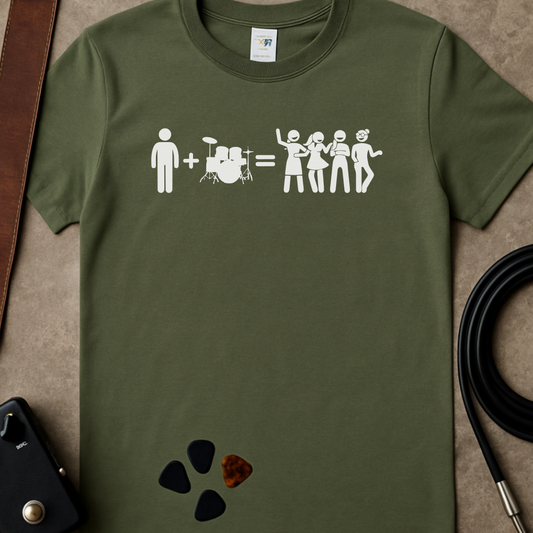 Man + Drums = Girls T-Shirt