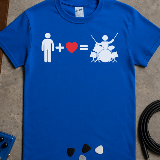 Man + Heart = Drummer T-Shirt