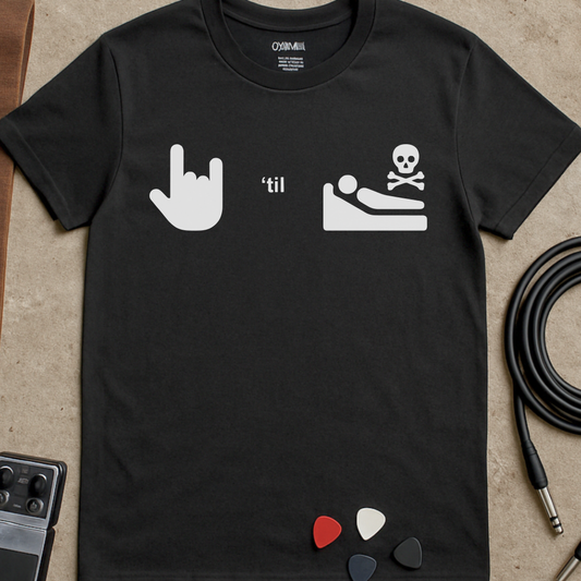 Rock ‘til I Die T-Shirt