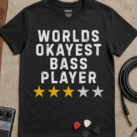 Worlds Okayest Bass Player T-Shirt