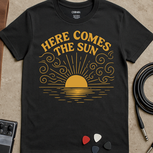 Here Comes The Sun T-Shirt