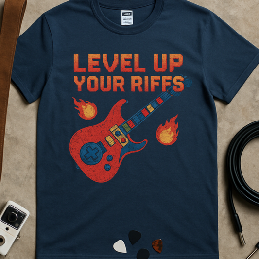 Level Up Your Riffs T-Shirt