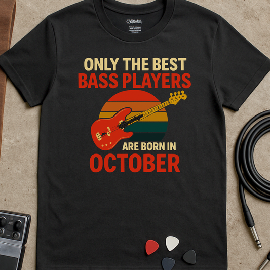 Best Bass Players October T-Shirt