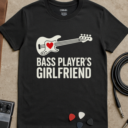 Bass Player's Girlfriend T-Shirt