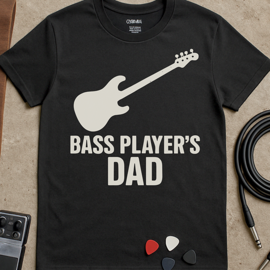 Bass Player's Dad T-Shirt