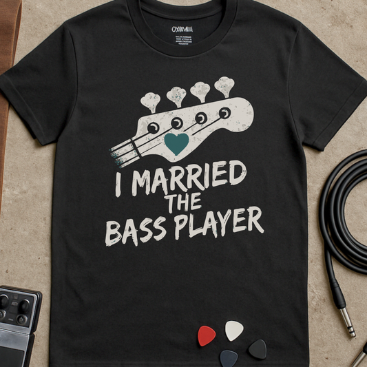Married The Bass Player T-Shirt