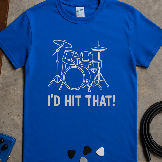 I'd Hit That T-Shirt
