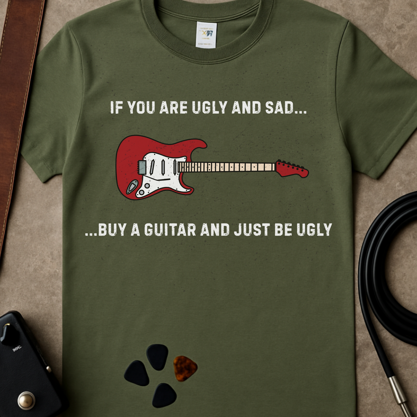 Just Be Ugly T-Shirt