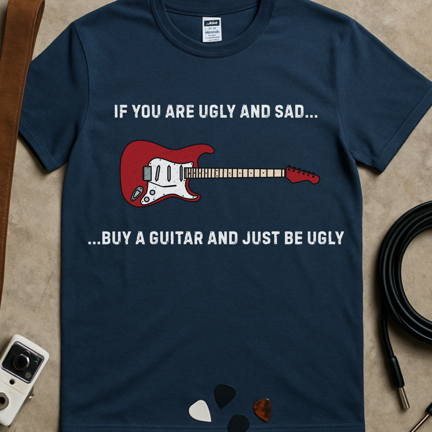 Just Be Ugly T-Shirt