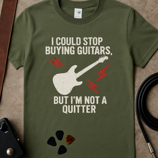 Not A Quitter T-Shirt