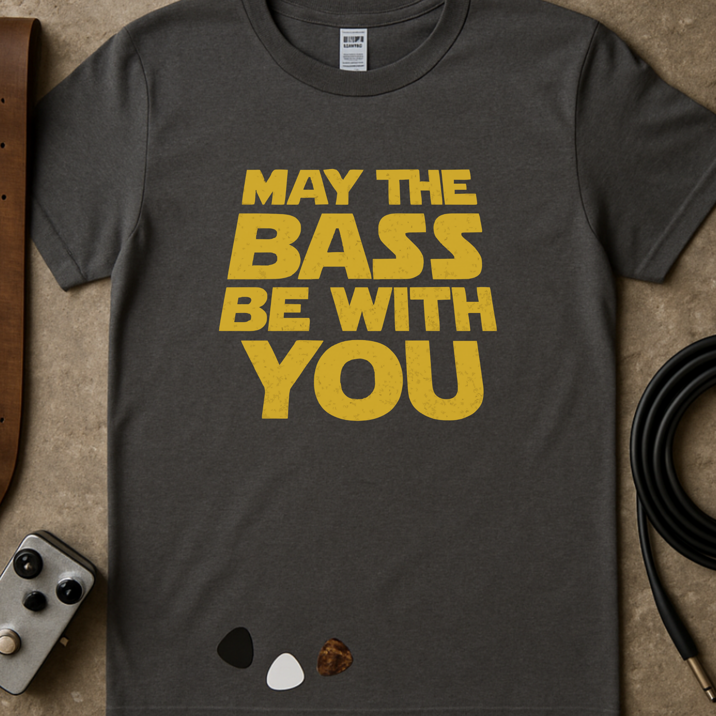 May The Bass Be With You T-Shirt
