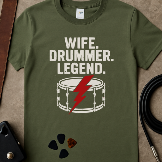 Wife Drummer Legend T-Shirt