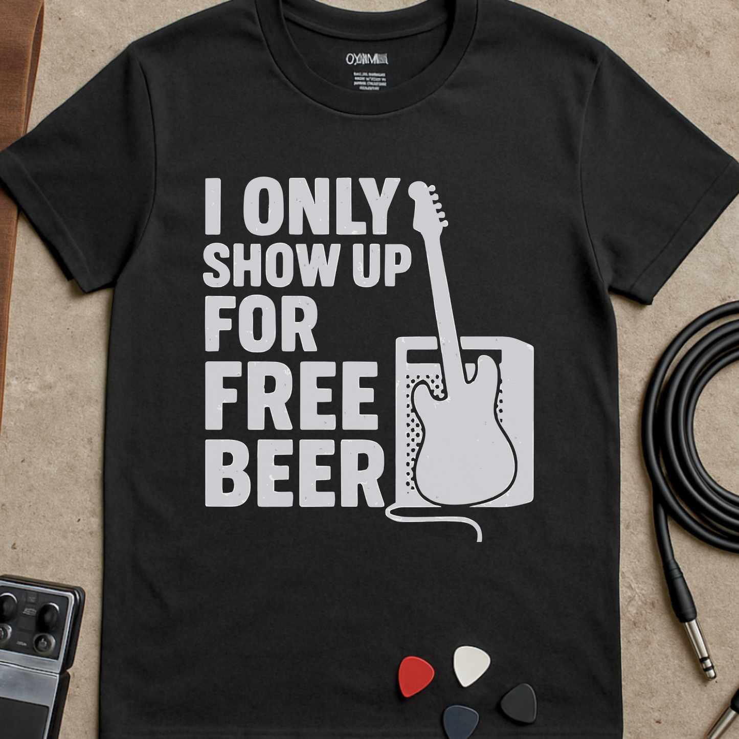 Only Show Up For Free Beer T-Shirt