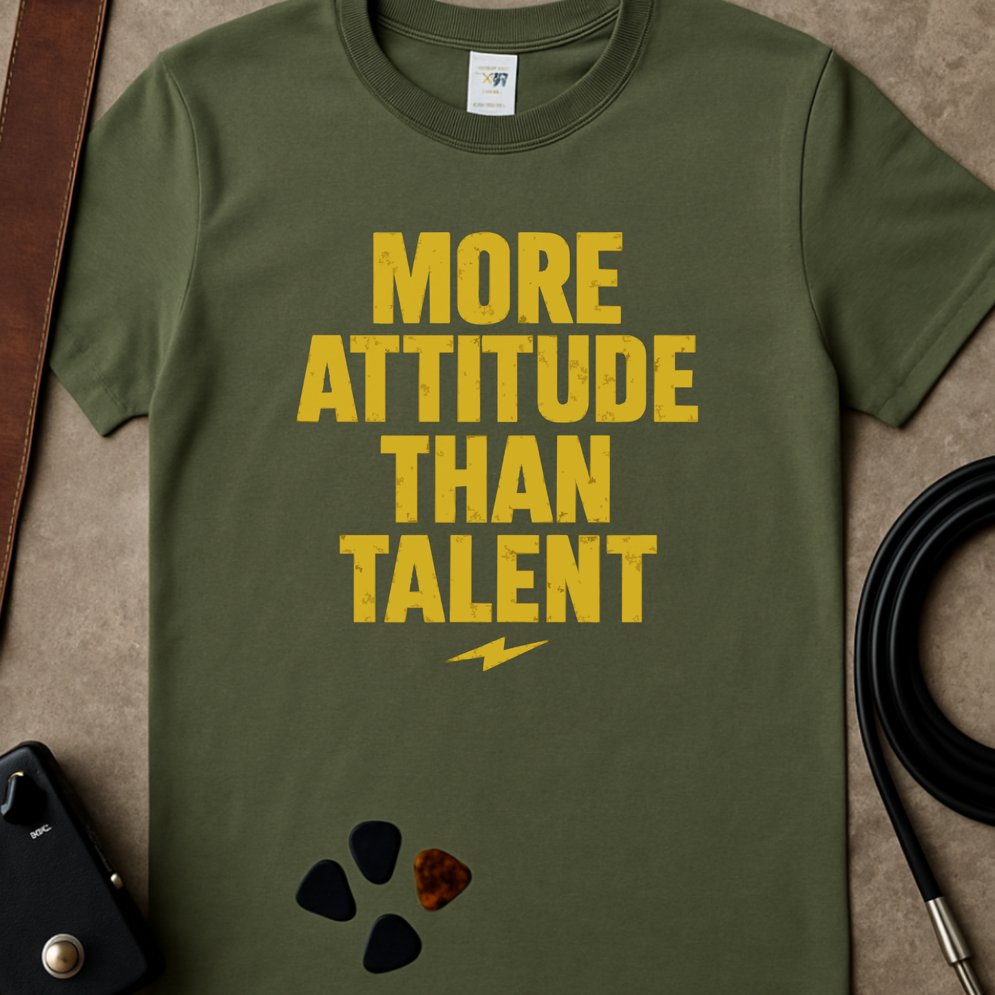More Attitude Than Talent T-Shirt