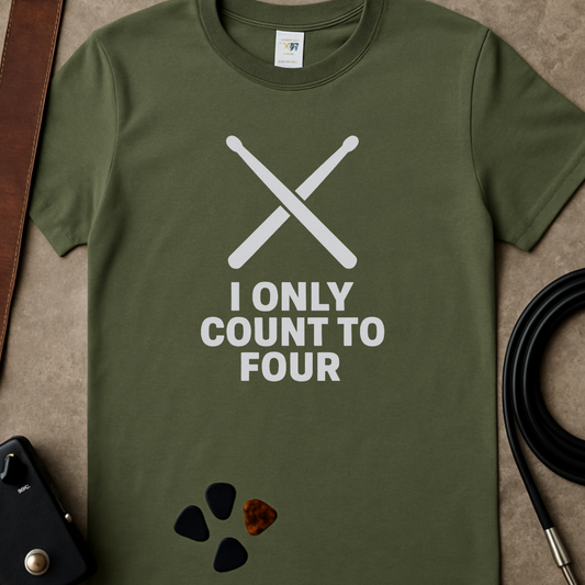 Only Count To 4 T-Shirt